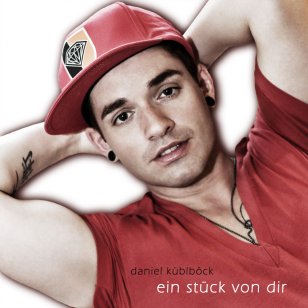 Cover_ein_stueck_von_dir · © Küblböck Records 