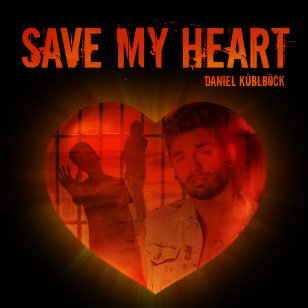 Save_my_Heart · © Küblböck Records